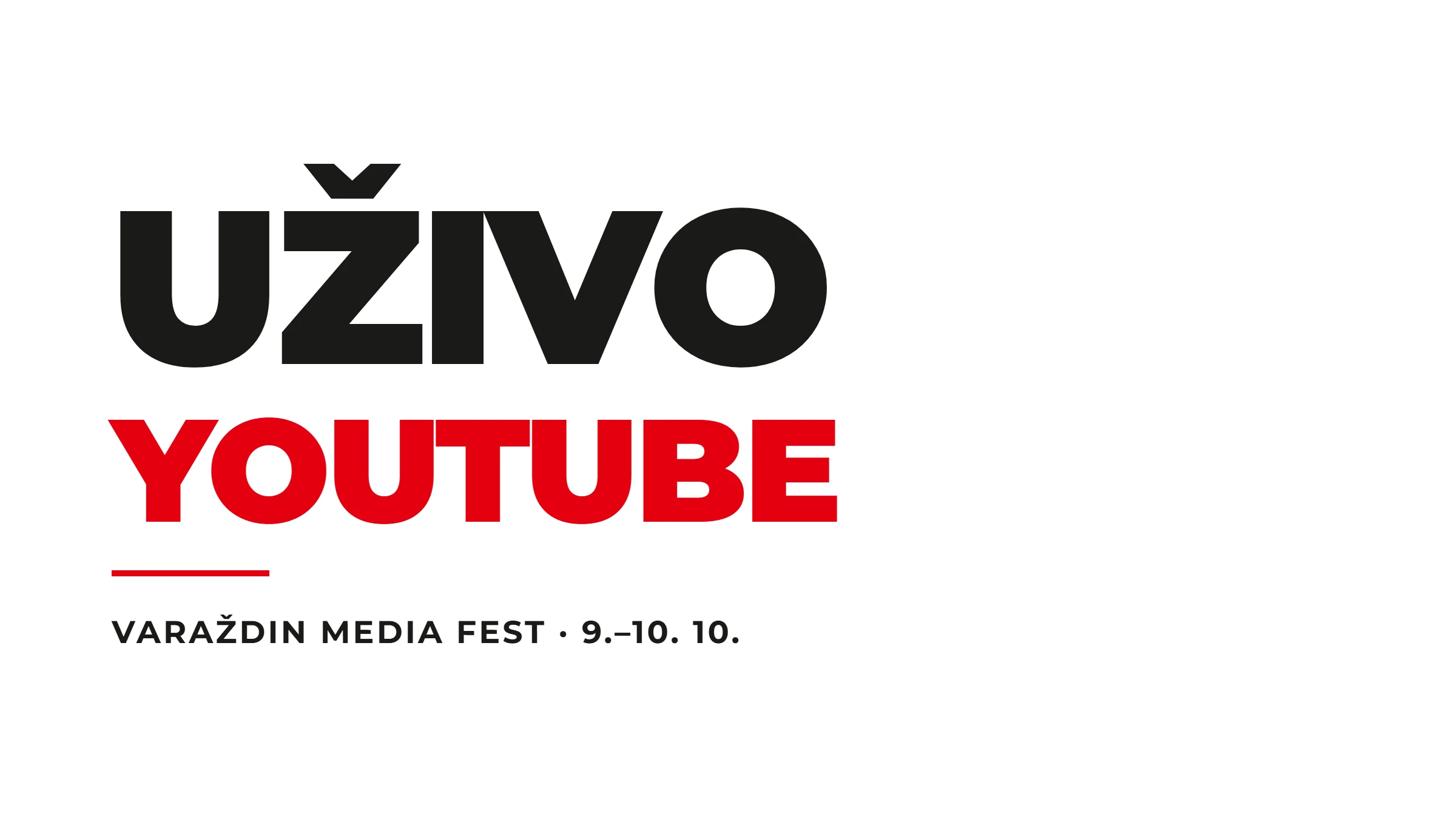 Uživo na YouTubeu — tipografska grafika na bijeloj podlozi, riječ YouTube crvena